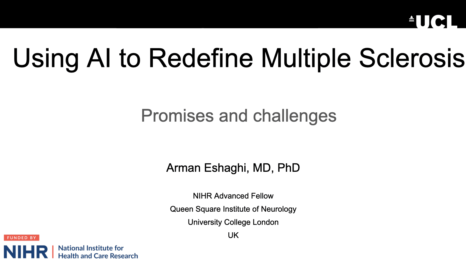 Opening slide for “Using AI to Redefine Multiple Sclerosis: Promises and Challenges” at ABN Coventry